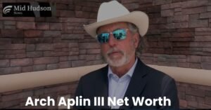 Arch Aplin III Net Worth