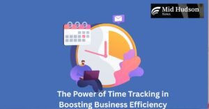 Time Tracking in Boosting Business